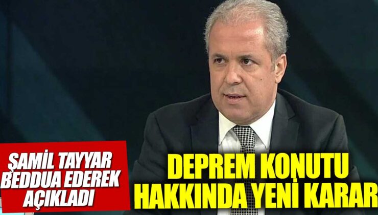 AKP’li Şamil Tayyar, deprem konutu hakkını kullanmayacağını açıkladı!