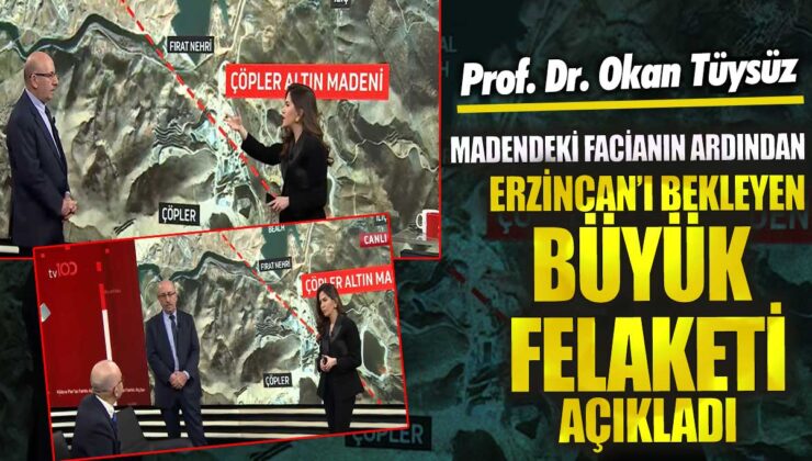 Prof. Dr. Okan Tüysüz: Maden faciasının ardından Erzincan’ı bekleyen büyük felaketi açıkladı.