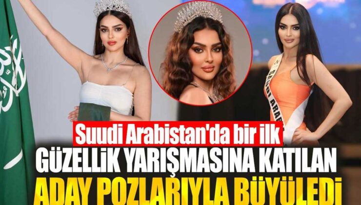 Suudi Arabistan’da bir ilki gerçekleştiren güzellik yarışması adayları büyüledi!

Suudi Arabistan’da bir ilk: Güzellik yarışmasına katılan adaylar pozlarıyla büyüledi!