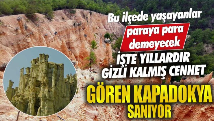 Kapadokya’ya benzeyen bir yer keşfedildi! Eşsiz güzellikleriyle gizli bir cennet bulundu! Yerel halkın gözleri parayla gülecek!