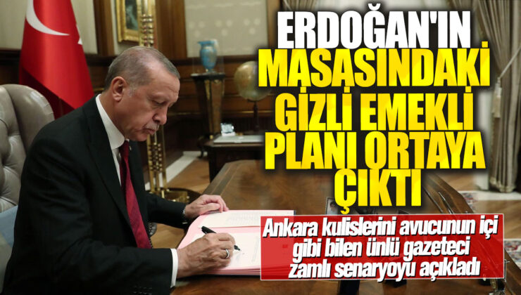 Erdoğan’ın planladığı gizli emeklilik projesi gün yüzüne çıktı! Önde gelen gazeteci zamlı detayları kamuoyuyla paylaştı.