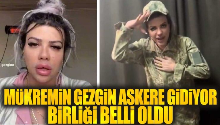 Mükremin Gezgin’in askerlik birliği belirlendi ve göreve hazırlanıyor