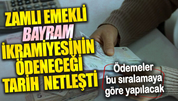 4A, 4B ve 4C emeklilerine duyurulur: Zamlı emekli bayram ikramiyesi ödeme tarihi belirlendi! Ödemeler belirlenen sıraya göre gerçekleştirilecek.