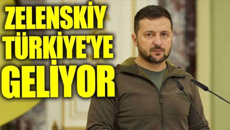 Ukrayna Devlet Başkanı Zelenskiy yarın Türkiye’ye ziyarette bulunacak.