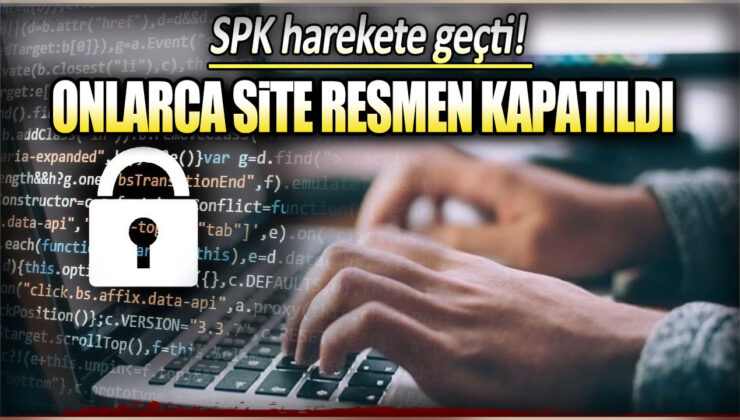 SPK’nın müdahalesiyle onlarca web sitesi kapatıldı!