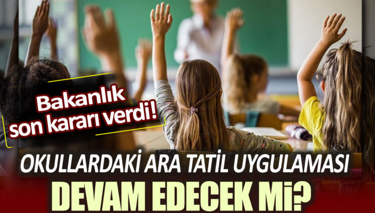 Milli Eğitim Bakanlığı’nda Ara Tatiller İptal Edilebilir Mi? Anket Sonuçları Belli Oldu!