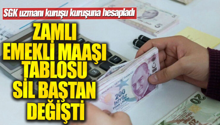 SSK, Bağkur ve Memur Emeklileri Dikkat! Zamli Emekli Maaşı Tablosu Sil Baştan Değişti!