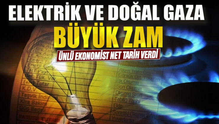 Ekonomist Murat Muratoğlu’dan Elektrik ve Doğal Gaz Zammı Açıklaması: İşte Nedeni ve Tarih!