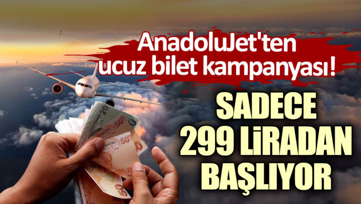 Ajetteki Ucuz Bilet Kampanyası: Sadece 299 TL’den Başlıyor!