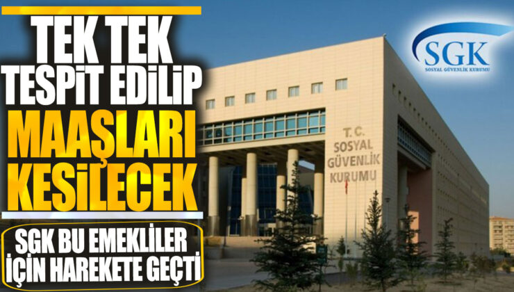 SGK’dan Emeklilere Şok Hamle: Maşları Kesilecek!