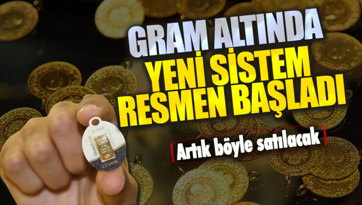 Altın Alım Satımında Yeni Dönem Başladı: İşte Yeni Sistem!