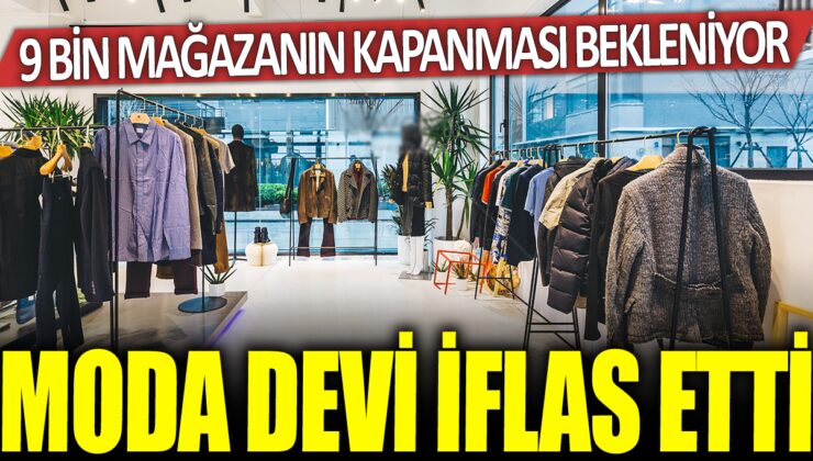 Moda Devi İflas Etti, 9 Binden Fazla Mağazanın Kanaması Bekleniyor!