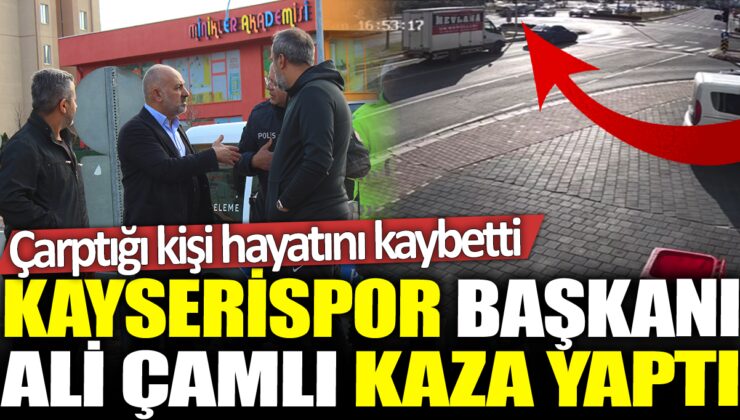 Kayserispor Başkanı Ali Çamlı’nın Karıştığı Trafik Kazası: Mobilet Sürücüsü Hayatını Kaybetti