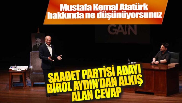 Saadet Partisi Adayından Atatürk’e Selam: “Etkileyici Cevap Herkesi Şaşırttı!”