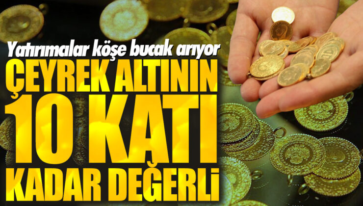 Yatırımcılar Kıpır Kıpır! Çeyrek Altının 10 Katına Kadar Değerli Olabilir