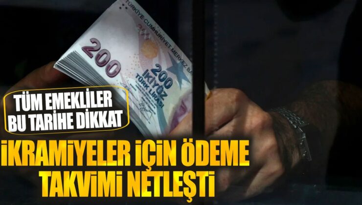 Emeklilerin dikkatine! İkramiyeler için ödeme takvimi netleşti