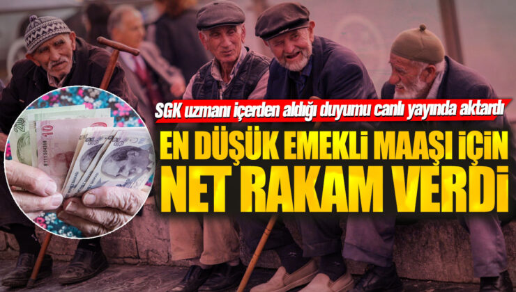 SGK Uzmanı En Düşük Emekli Maaşını Açıkladı! İçerden Gelen Duyumu Canlı Yayında Aktardı