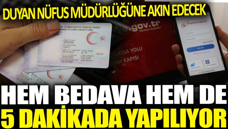 Duyan Nüfus Müdürlüğüne Akın Edecek! Hem Bedava Hem de 5 Dakikada Yapılıyor!