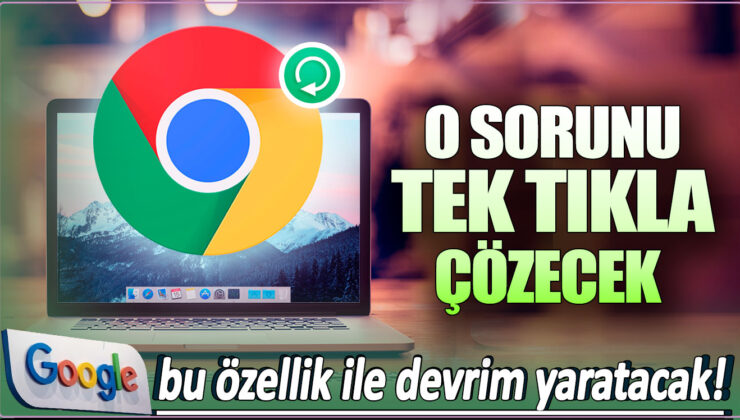 Google, Kolayca Sorunları Çözebileceğiniz Yeni Özelliği ile Devrim Yaratıyor!