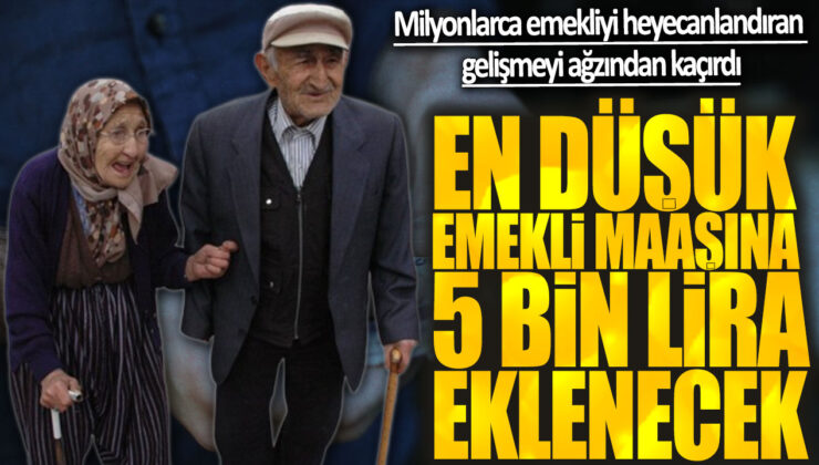 Emeklilere Müjde: En Düşük Emekli Maaşına 5 Bin Lira Ekleme Yapılacak!