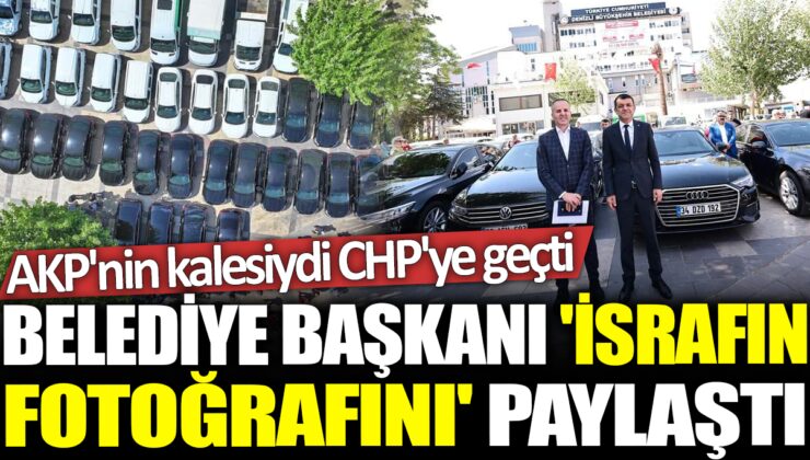 Denizli Belediyesi’nde İsrafın Fotoğrafı: CHP’li Başkan Fazla Araçları Geri Gönderiyor!