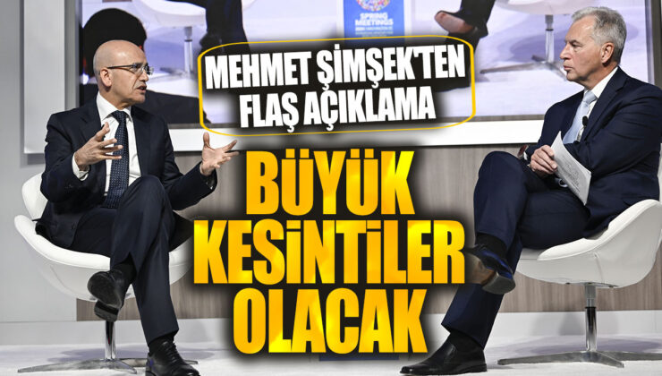 Mehmet Şimşek’ten Uyarı: Büyük Kesintiler Kapıda!