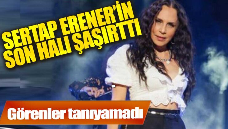 Sertab Erener’in Yeniden Sesi ve Görüntüsü: Hayranlarını Şaşırttı!