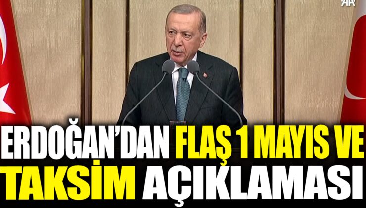 Erdoğan: 1 Mayıs Atmosferine Zarar Vermemeli!