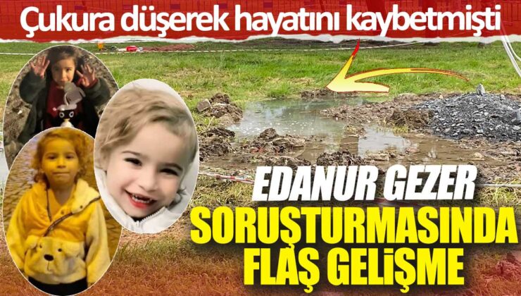 İstanbul Büyükşehir Belediyesi’nde Skandal! Su Dolu Çukurda Hayatını Kaybeden Edanur Gezer’e Adalet Yolda