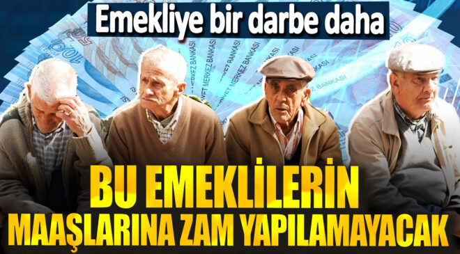 Emeklilere Bir Darbe Daha: Maşlara Zam Yapılamayacak!