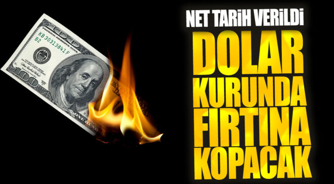 Ekonomide Fırtına Kopacak: Dolar Kurunda Büyük Yükseliş!