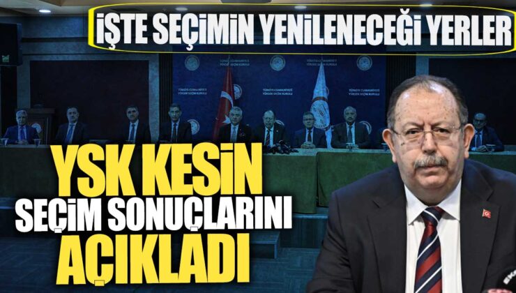 YSK Başkanı Ahmet Yener’den Şok Açıklama: Yerel Seçimler Yenilenecek!
