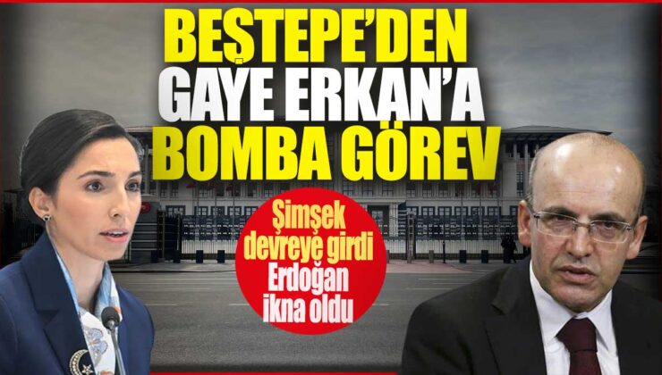 Bestepeden Hafize Gaye Erkan’a Bomba Görev! Mehmet Şimşek Devreye Girdi, Erdoğan İkna Edildi!