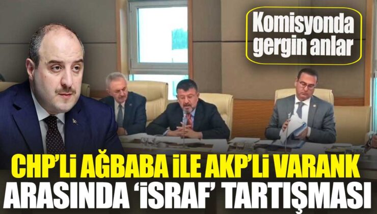 CHP’li Veli Ağbaba ve AKP’li Mustafa Varank Arasında Hararetli Tartışma: “Fatih Sultan Mehmet Kıskanır”