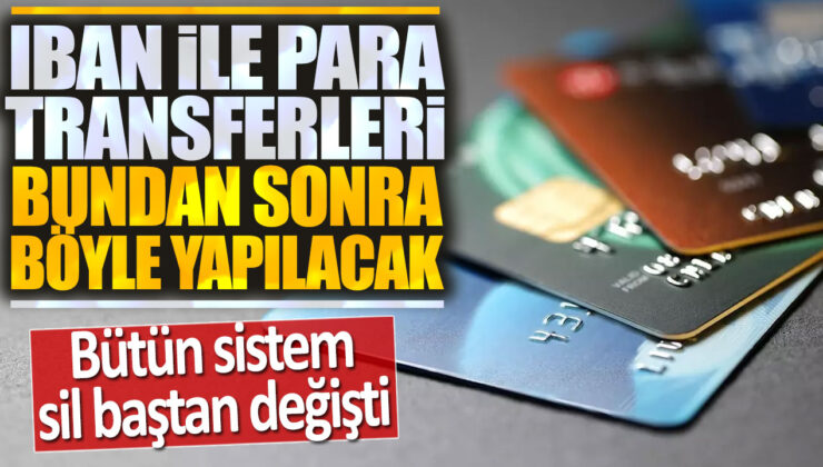 İBAN İle Para Transferleri Artık Daha Hızlı ve Güvenli: İşte Tüm Detaylar!