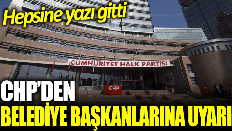 CHP’nin Belediyelerine Gönderilen Tasarruf Genelgesi Yayınlandı: İşte Detayları!