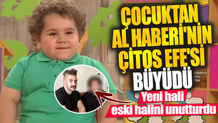 Çocuktan Al Haberi’nin Unutulmaz İsmi Efe Koçyiğit’in Son Hali! Sosyal Medyada Büyük Yankı Uyandırdı