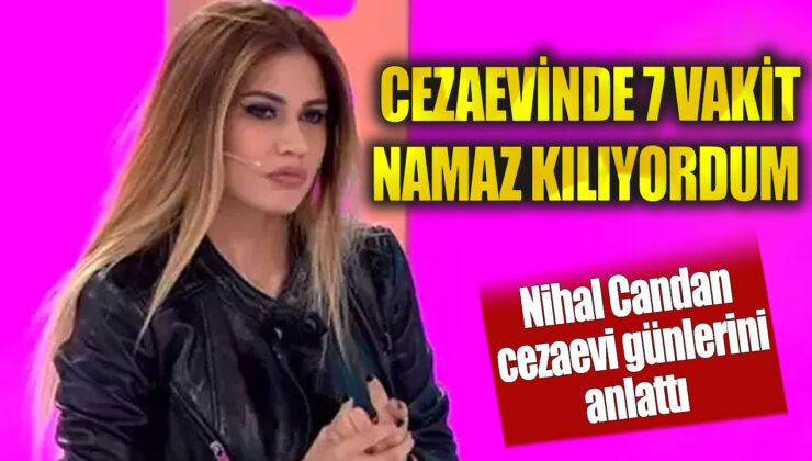 Fenomen Kardeşler Tutuklandı: Cezaevinden Meditasyonla Çıkan Nihal Candan’a Şok İtiraf!