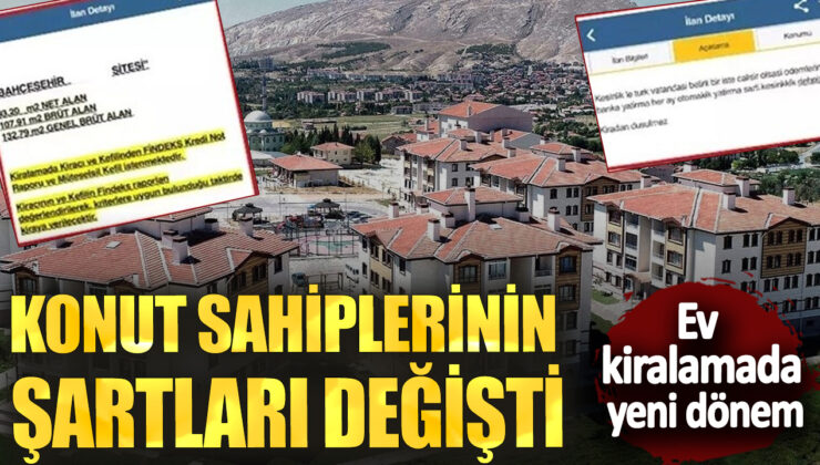 Ev Kiralamada Yeni Dönem: Konut Sahiplerinin Şartları Değişti!