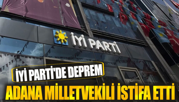 İYİ Parti Adana Milletvekili Bilal Bilici Partisinden İstifa Etti!