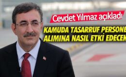 Cevdet Yılmaz’dan Kamuda İstihdam ve Harcamalarla İlgili Kritik Açıklamalar!