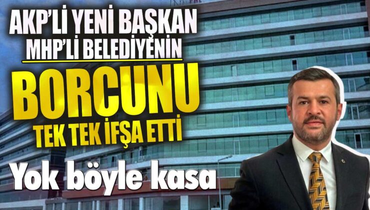 MHP’den AKP’ye geçen belediyenin milyonlarca liralık borcu ortaya çıktı!