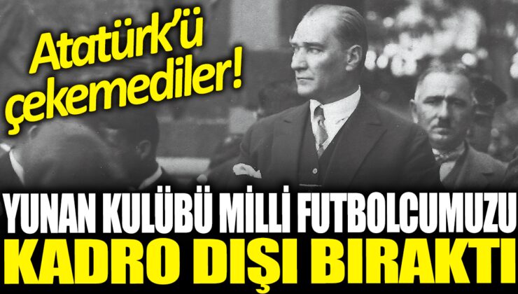 Panathinaikos’tan Atatürk paylaşımı yüzünden kadro dışı! Son dakika gelişmesi: Samet Akaydın Fenerbahçe’ye dönüyor!